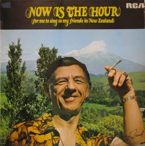 Hank Snow - Now Is The Hour For Me To Sing To My Friends In New Zealand