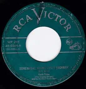 Hank Snow - Somewhere Along Life's Highway