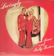 Hank Snow And Kelly Foxton - Lovingly Yours