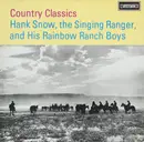 LP - Hank Snow And The The Rainbow Ranch Boys - Country Classics