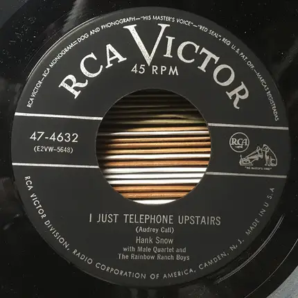 Hank Snow And The Jordanaires With The Rainbow Ranch Boys - My Mother / I Just Telephone Upstairs