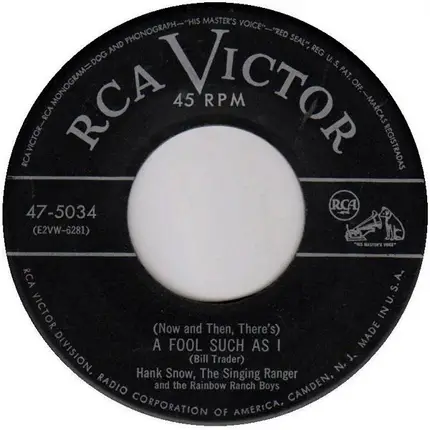 Hank Snow And The Rainbow Ranch Boys - (Now And Then, There's) A Fool Such As I