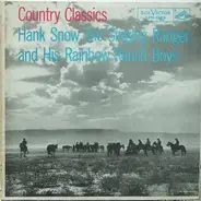 Hank Snow And The Rainbow Ranch Boys - Country Classics