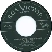 Hank Snow And The Rainbow Ranch Boys - Married By The Bible, Divorced By The Law