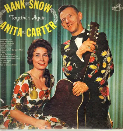 Hank Snow And Anita Carter - Together Again