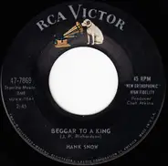 Hank Snow - Beggar To A King