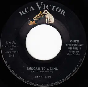 Hank Snow - Beggar To A King