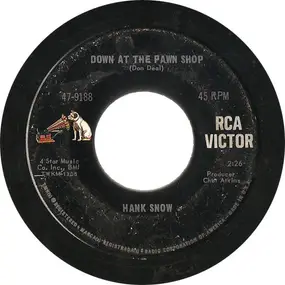 Hank Snow - Down At The Pawn Shop / Listen