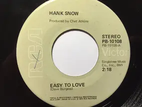 Hank Snow - Easy To Love