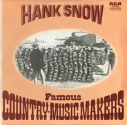 Hank Snow - Famous Country-Music Makers