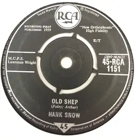 Hank Snow - Old Shep / The Last Ride