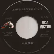 Hank Snow - Learnin' A New Way Of Life / Wild Flower