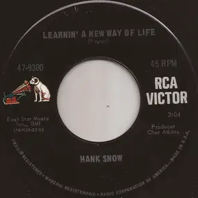 Hank Snow - Learnin' A New Way Of Life / Wild Flower