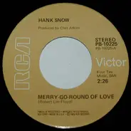 Hank Snow - Merry-Go-Round Of Love / My Filipino Rose