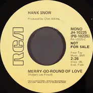 Hank Snow - Merry-Go-Round Of Love