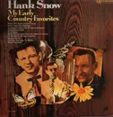 LP - Hank Snow - My Early Country Favorites - Mono
