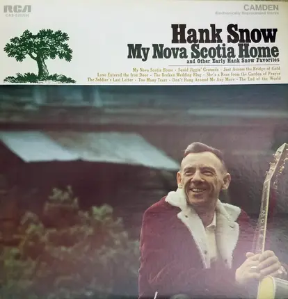 Hank Snow - My Nova Scotia Home