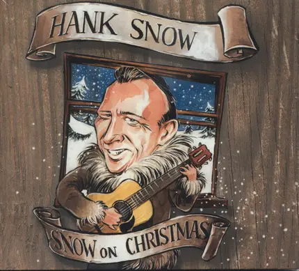 Hank Snow - Snow On Christmas