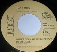 Hank Snow - who's been here since i've been gone