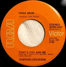 Hank Snow - That's  You And Me / Brand On My Heart