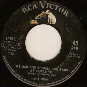 Hank Snow - The Man Who Robbed The Bank At Santa Fe