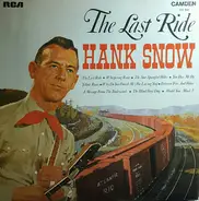 Hank Snow - The Last Ride