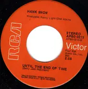 Hank Snow - Until  The End Of Time / Hello Love