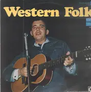 LP - Hank Snow, Chet Atkins, Lorne Green,.. - Western Folk