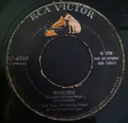 7inch Vinyl Single - Hank Snow - Born To Be Happy/Mainliner
