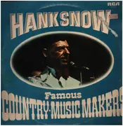 Double LP - Hank Snow - Famous Country Music Makers