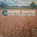 LP - Hank Snow - Hank Snow Sings Sacred Songs - Mono
