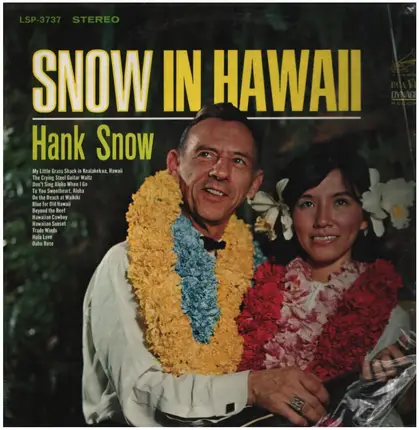 Hank Snow - Snow in Hawaii