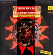 Hank Snow And The Rainbow Ranch Boys - Spanish Fire Ball