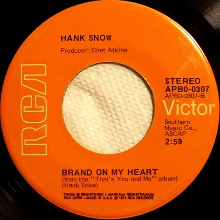 Hank Snow - That's  You And Me / Brand On My Heart