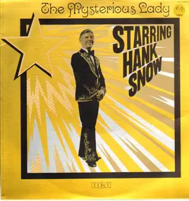 Hank Snow - The Mysterious Lady From St. Martinique