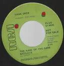 7inch Vinyl Single - Hank Snow - The Name Of The Game Was Love