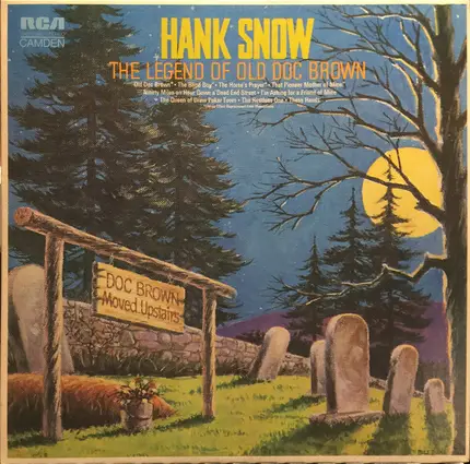 Hank Snow - The Legend Of Old Doc Brown