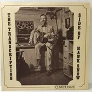 Hank Snow - The Transcription Side Of