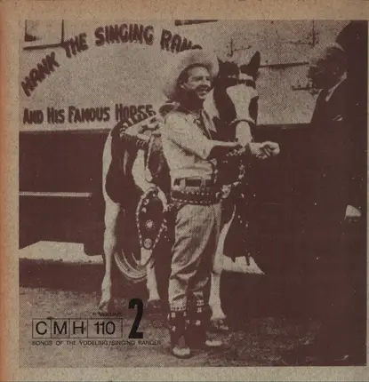 Hank Snow - The Yodeling Singing Ranger, Vol. 2