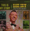 Double LP - Hank Snow - This Is My Story