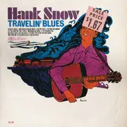 LP - Hank Snow - Travelin' Blues
