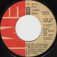 Hank The Knife And The Jets - Stan The Gunman