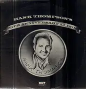 Hank Thompson - 25th Anniversary Album