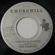 Hank Thompson - Once In A Blue Moon
