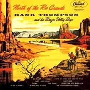 LP - Hank Thompson And His Brazos Valley Boys - North Of The Rio Grande