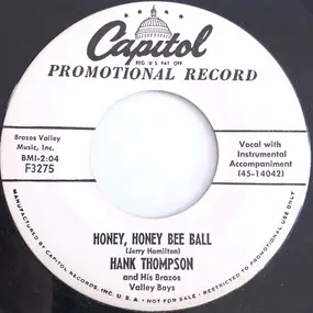 Hank Thompson - Honey, Honey Bee Ball
