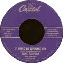 7inch Vinyl Single - Hank Thompson And His Brazos Valley Boys - It Makes No Difference Now / Taking My Chances