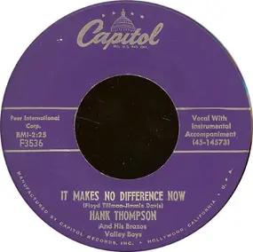 Hank Thompson - It Makes No Difference Now / Taking My Chances