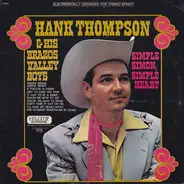 Hank Thompson And His Brazos Valley Boys - Simple Simon, Simple Heart