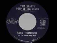 Hank Thompson and His Brazos Valley Boys - Two Hearts Deep In The Blues / Just One Step Away
